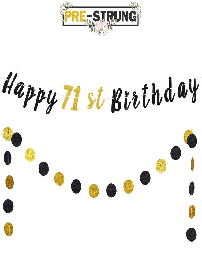 LASKYER مجموعة زينة عيد الميلاد الـ71 من لاسكيير - لافتة عيد الميلاد الـ71 مع نقاط دائرية سوداء وذهبية لامعة، زينة حفلة عيد ميلاد بمناسبة بلوغ 71 عامًا. [جاهزة للتعليق] - Image 2